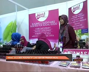 MIHAS 2018 beri perspektif luas sektor produk halal