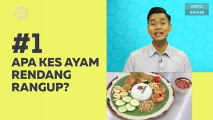 Kompak (Episod 395): Apa kes ayam rendang rangup?