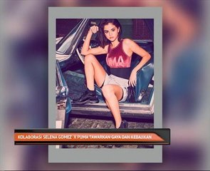Kolaborasi Selena Gomez X Puma tawarkan gaya dan kebajikan