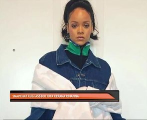 Snapchat rugi AS$800 juta kerana Rihanna