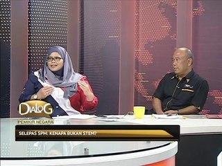 Dialog Pemikir Negara: Program Asasi STEM, bermula Jun 2018