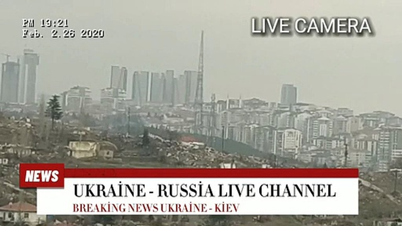 RUSSİA UKRİNE WAR LİVE , KİEV LİVE CAMERA , KİEV STREET LİVE CAMERA /Neto new