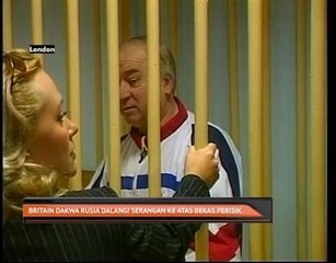 Britain dakwa Rusia dalangi serangan ke atas bekas perisik