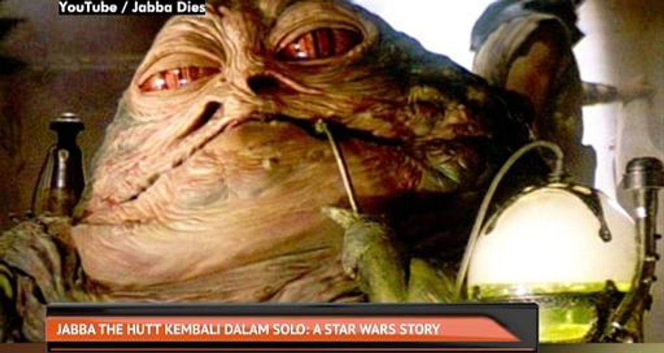 Jabba the Hutt kembali dalam Solo: A Star Wars Story