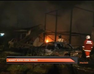Sederet rumah kedai hangus