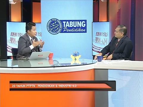 Analisis AWANI: 20 Tahun PTPTN, Pendidikan & Industri 4.0