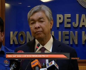 PDRM siap siaga luar biasa penjelang PRU-14