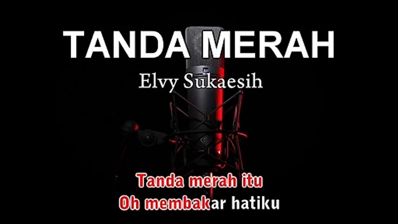 Tanda Merah | Elvy Sukaesih | Karaoke Tanpa Vokal
