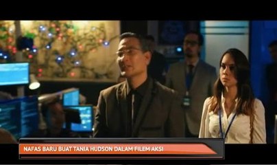 Nafas baru buat Tania Hudson dalam filem aksi