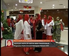 PRU14: Calon lelaki atau wanita bukan persoalan utama