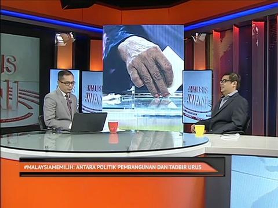 #MalaysiaMemilih: Antara politik pembangunan dan tadbir urus