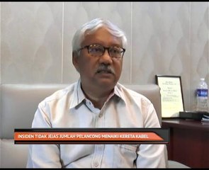 Insiden tidak jejas jumlah pelancong menaiki kereta kabel