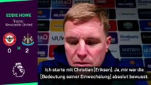 Howe: “Eriksen-Comeback großartig für den Fußball”