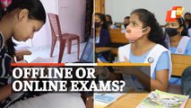 Class 10, 12 Board Exams In Odisha: Minister Samir Dash On Doubts Over Offline And Online Exams