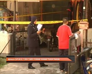 Remaja dipukul cuba cabul kanak-kanak tujuh tahun