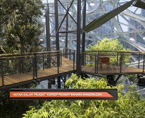 'Hutan dalam pejabat' konsep pejabat baharu Amazon.com