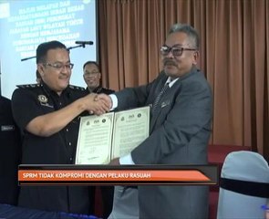 SPRM tidak kompromi dengan pelaku rasuah