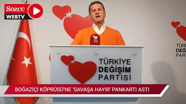 TDP, Boğaziçi Köprüsü'ne 'Savaşa Hayır' pankartı astı