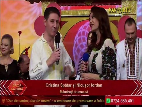 CRISTINA SPATAR si Nicusor Iordan - Mandruta frumoasa (Gazda Favorita) 24.februarie.2022