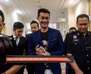 Farid Kamil didakwa guna dadah jenis THC