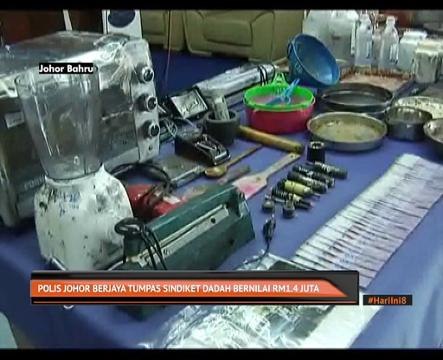 Polis Johor berjaya tumpas sindiket dadah bernilai RM1.4 juta