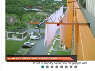 Budaya hidup penghuni pangsapuri perlu diubah