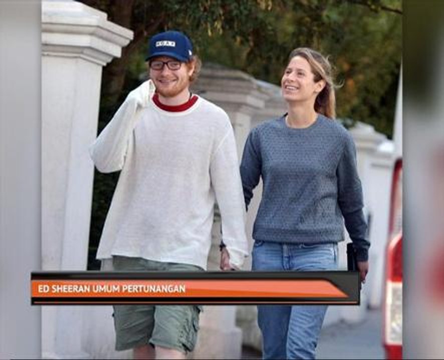 Ed Sheeran umum pertunangan