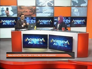 Download Video: Agenda AWANI: Perkhidmatan teksi dan e-hailing, apa solusinya?