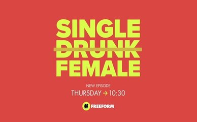 Single Drunk Female - Promo 1x08
