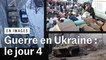 Guerre en Ukraine, jour 4 : poursuite des combats sur fond de crise humanitaire