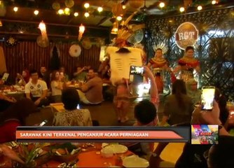 Sarawak kini terkenal penganjur acara perniagaan