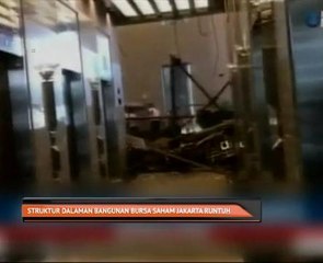 Struktur dalaman bangunan Bursa Saham Jakarta runtuh