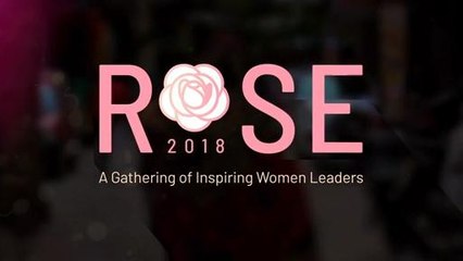 R.O.S.E KL 2018 - A Gathering of Inspiring Women Leaders