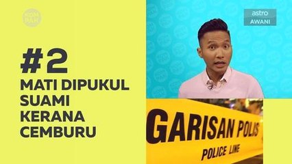 Kompak (Episod 240): Gara-gara cemburu, isteri maut dipukul