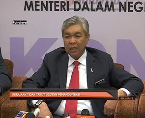 Kerajaan tidak takut ugutan pemandu teksi