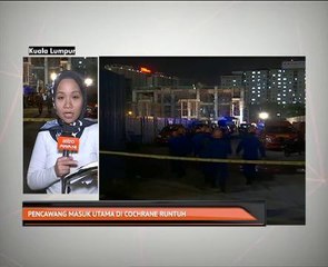 Pencawang masuk utama di MRT Cochrane runtuh