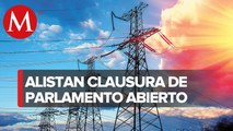 Diputados alistan clausura del parlamento en San Lázaro sobre reforma eléctrica