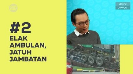 Kompak (Episod 229): Elak ambulan, jatuh jambatan
