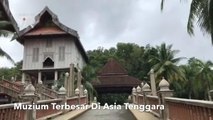 #AWANIJr: Muzium terbesar Asia Tenggara