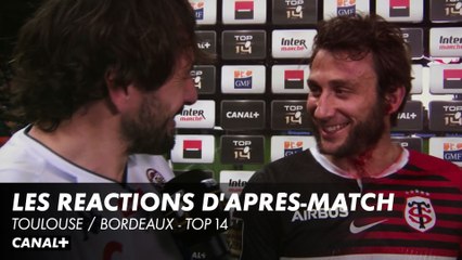 La réaction de Rémi Lamerat et Maxime Médard - Toulouse / Bordeaux - Top 14 (J19)