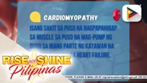 SAY NI DOK | Sakit na cardiomyopathy, alamin!