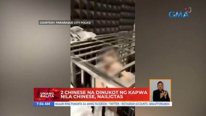 2 Chinese na dinukot ng kapwa nila Chinese, nailigtas | UB