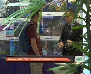 Bicara Sarawak: Sarawak sasar lebih 5 juta pelancong pada 2018