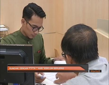 Runding dengan PTPTN 7 hari sebelum berlepas