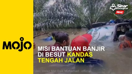 Misi bantuan banjir di Besut kandas tengah jalan