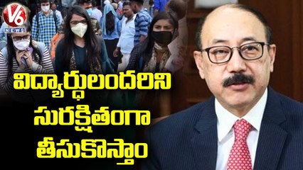 Harsh Vardhan Shringla Greets Of Indian Students Who Arrived From Ukraine _ V6 News