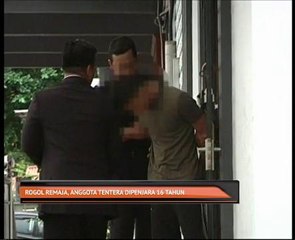 Rogol remaja, anggota tentera dipenjara 16 tahun