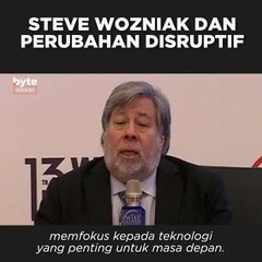 Steve Wozniak dan Perubahan Disruptif