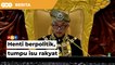 Yang di-Pertuan Agong, Sultan Abdullah Sultan Ahmad Shah, menghargai kestabilan politik negara