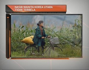 Nasib wanita Korea Utara tidak terbela